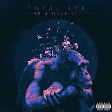 Total Ape featuring Iggy Azalea — In a Haze cover artwork