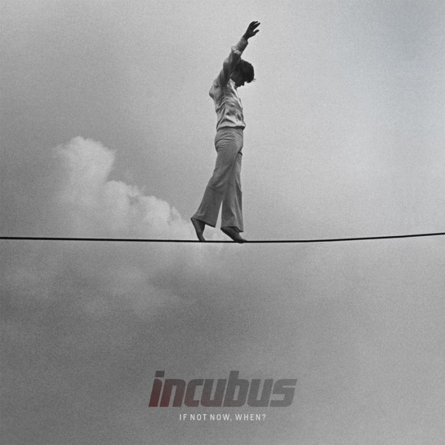 Incubus — If Not Now, When? cover artwork