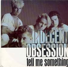 Indecent Obsession — Tell Me Something cover artwork