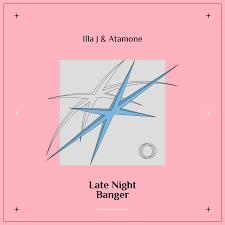 Illa J — Late Night Banger cover artwork