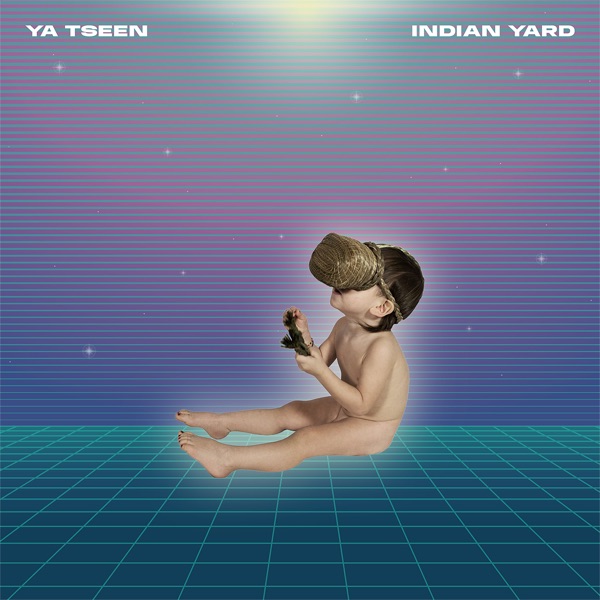 Ya Tseen Indian Yard cover artwork