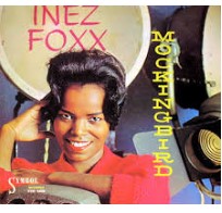 Inez Foxx — Mockingbird cover artwork