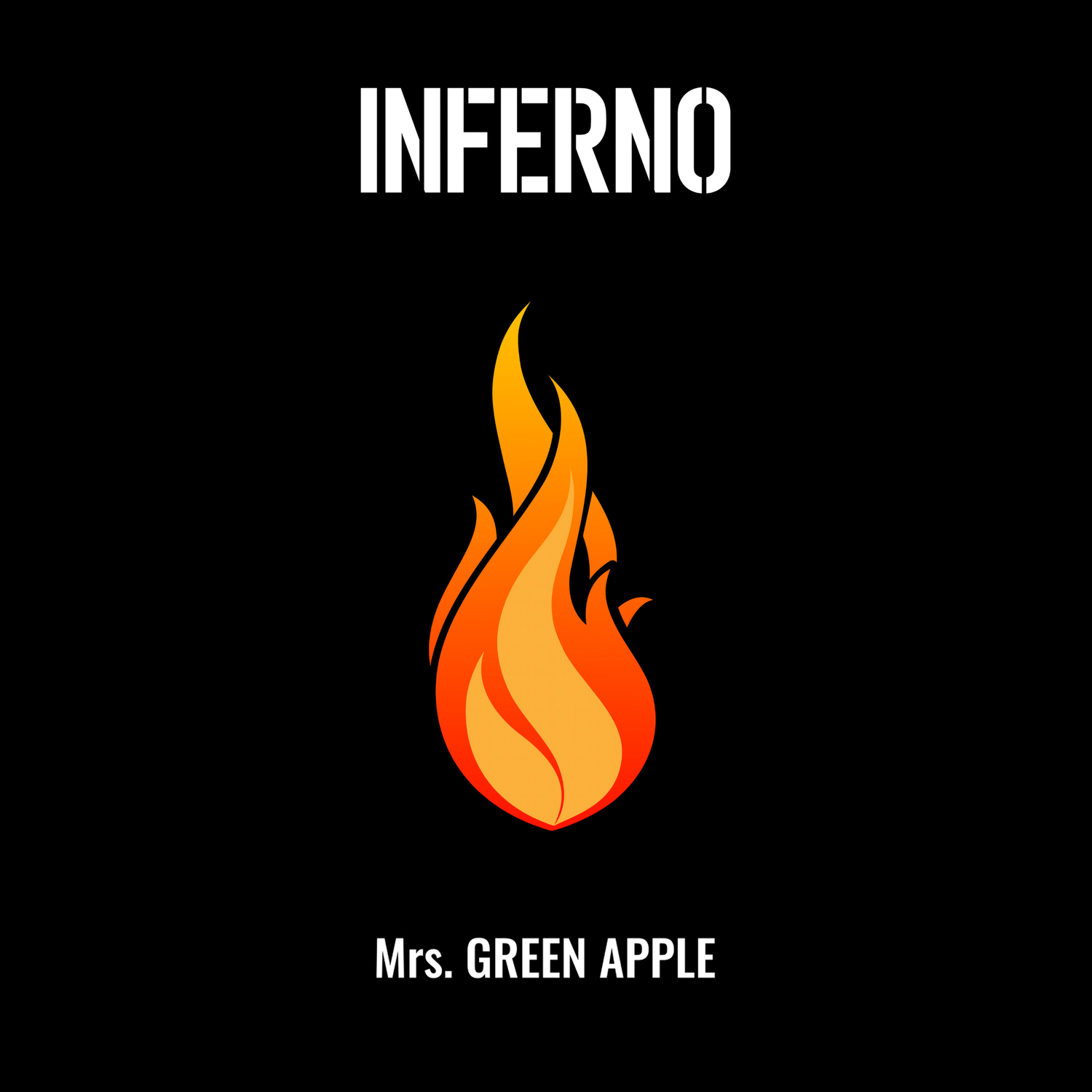 Mrs. GREEN APPLE — Inferno cover artwork