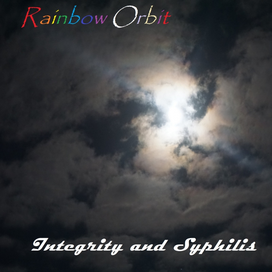 Rainbow Orbit Integrity and Syphilis cover artwork