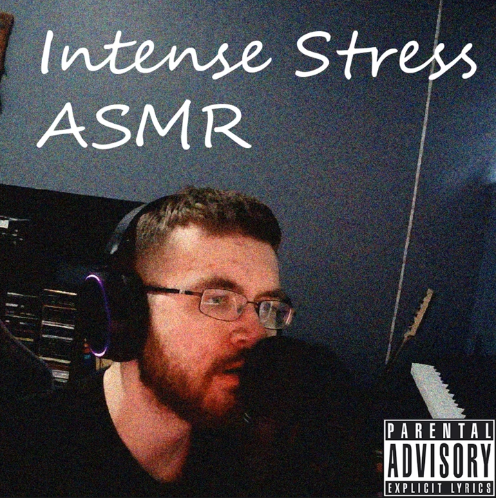 CRZFawkz ASMR Intense Stress Rap cover artwork