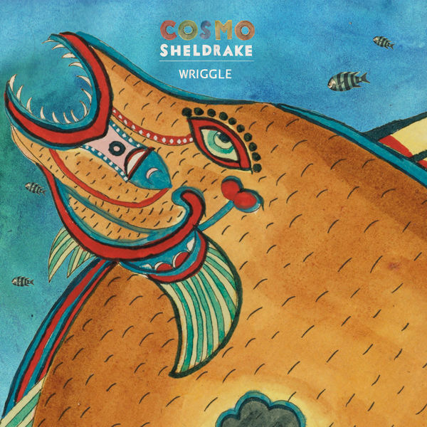 Cosmo Sheldrake — Wriggle cover artwork