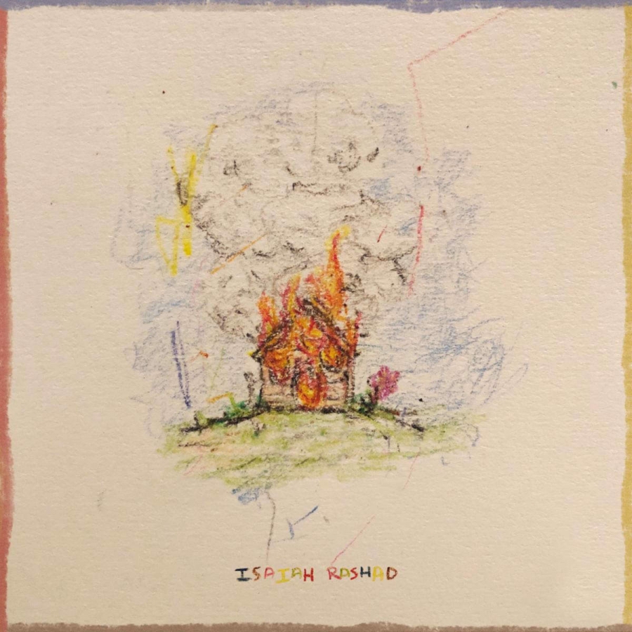 Isaiah Rashad — The House Is Burning cover artwork