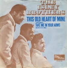 The Isley Brothers — This Old Heart of Mine cover artwork