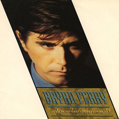 Bryan Ferry — Is Your Love Strong Enough? cover artwork