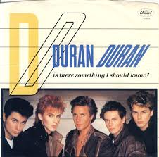 Duran Duran — Is There Something I Should Know? cover artwork