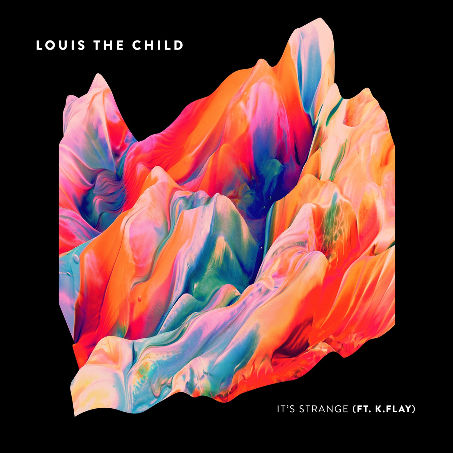 Louis The Child featuring K.Flay — It&#039;s Strange cover artwork