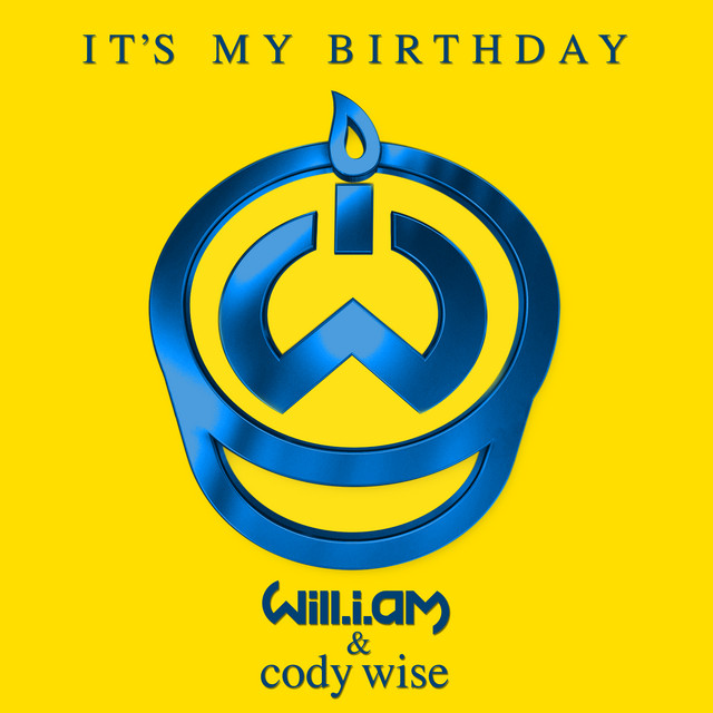 will.i.am & Cody Wise It&#039;s My Birthday cover artwork