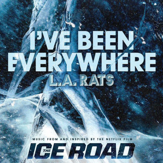 L.A. Rats — I&#039;ve Been Everywhere cover artwork