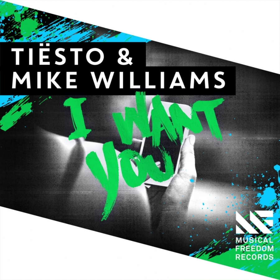 Tiësto & Mike Williams — I Want You cover artwork