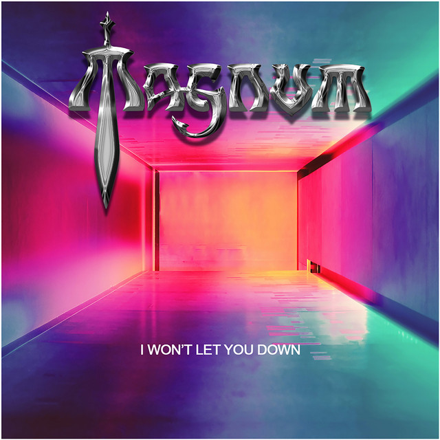Magnum — I Won‘t Let You Down cover artwork