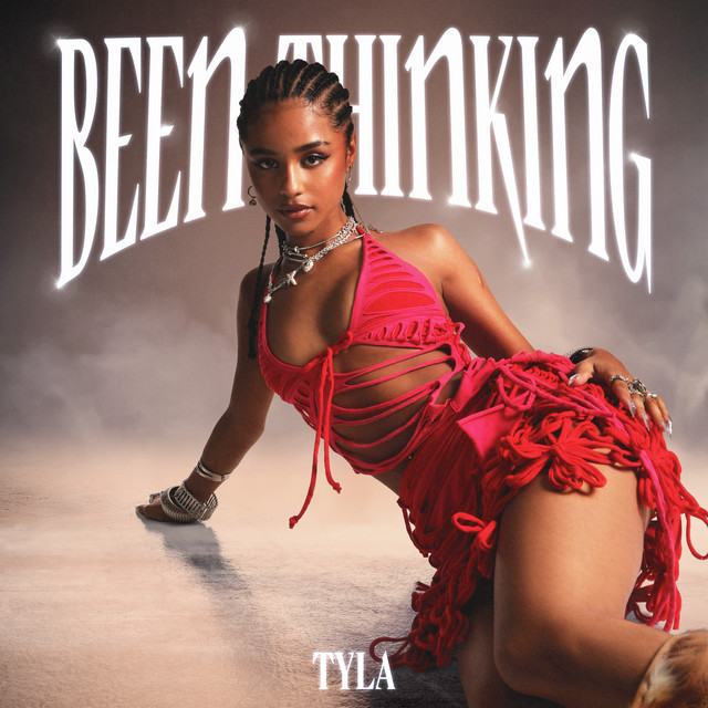 Tyla — Been Thinking cover artwork