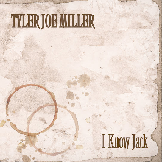 Tyler Joe Miller — I Know Jack cover artwork