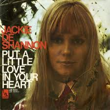 Jackie de Shannon — Put a Little Love in Your Heart cover artwork
