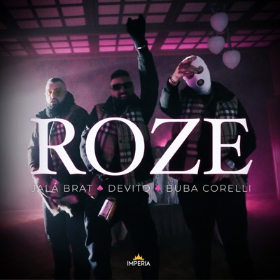 Jala Brat & Jala Brat &amp; Buba Corelli featuring DeVito — Roze cover artwork