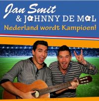 Jan Smit & Johnny de Mol — Nederland Wordt Kampioen! cover artwork