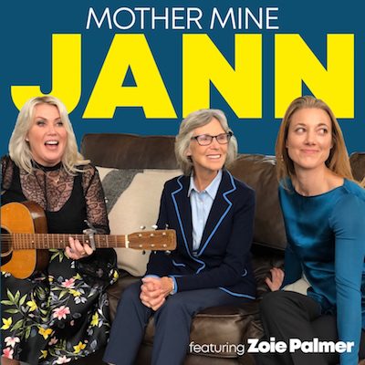 Jann Arden featuring Zoie Palmer — Mother Mine cover artwork