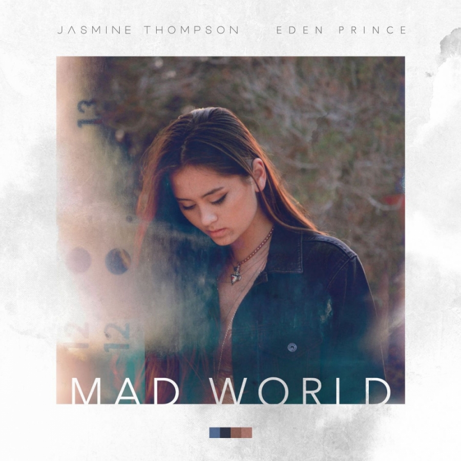 Jasmine Thompson ft. featuring Eden Prince Mad World cover artwork