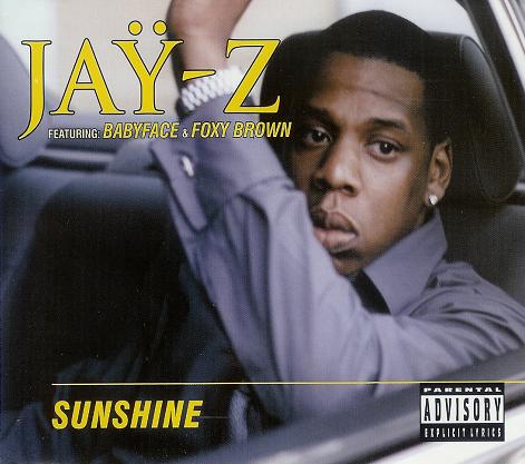 JAY-Z ft. featuring Foxy Brown & Babyface Sunshine cover artwork