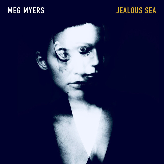 MEG MYERS — Jealous Sea cover artwork