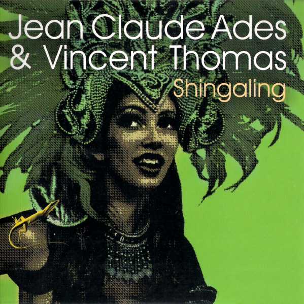Jean Claude Ades featuring Vincent Thomas — Shingaling cover artwork