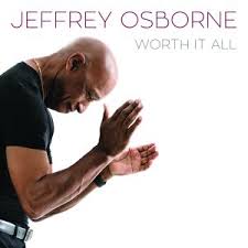 Jeffrey Osborne Worth It All cover artwork