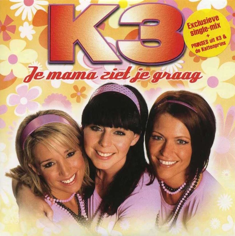 K3 — Je Mama Ziet Je Graag cover artwork