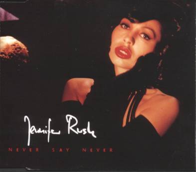 Jennifer Rush Never Say Never cover artwork