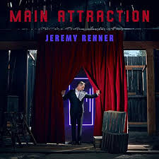 Jeremy Renner — Main Attraction cover artwork