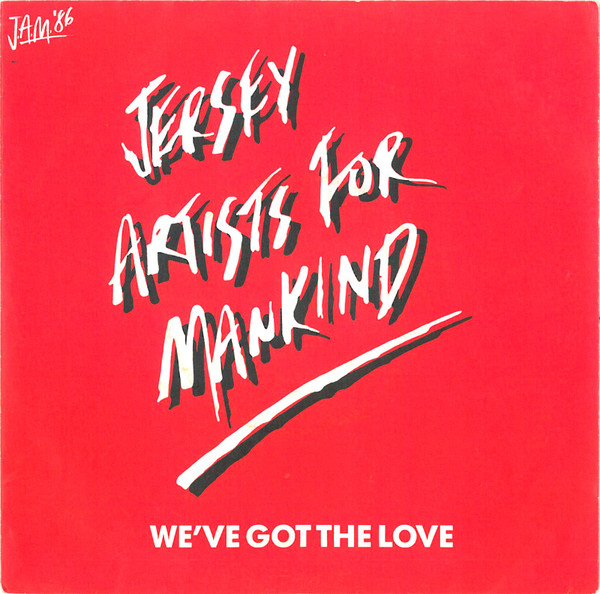Jersey Artists for Mankind — We&#039;ve Got the Love cover artwork