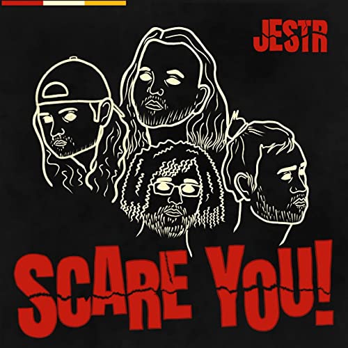 Jestr — Scare You! cover artwork