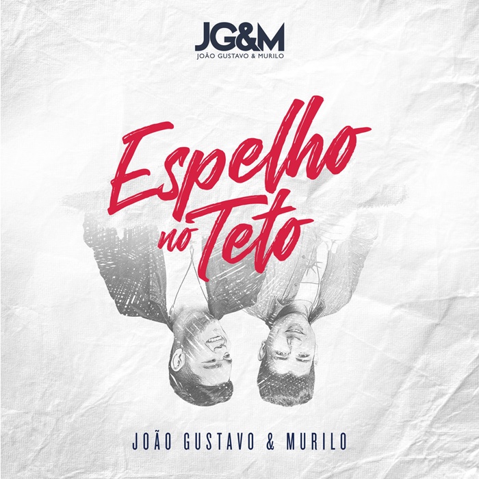 João Gustavo e Murilo — Espelho No Teto cover artwork