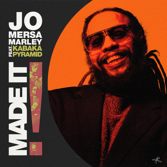 Jo Mersa Marley featuring Kabaka Pyramid — Made It cover artwork