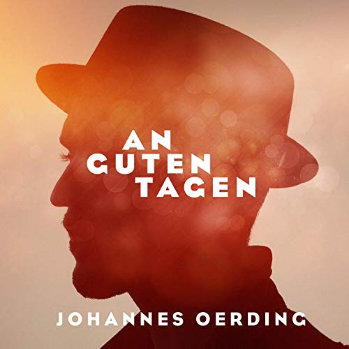 Johannes Oerding An Guten Tagen cover artwork