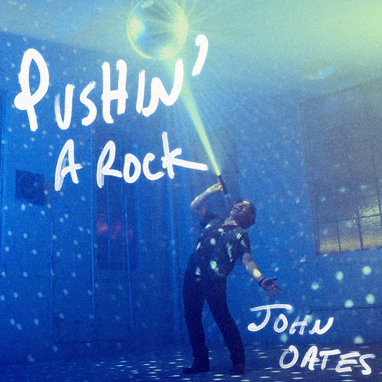 John Oates Pushin&#039; A Rock cover artwork