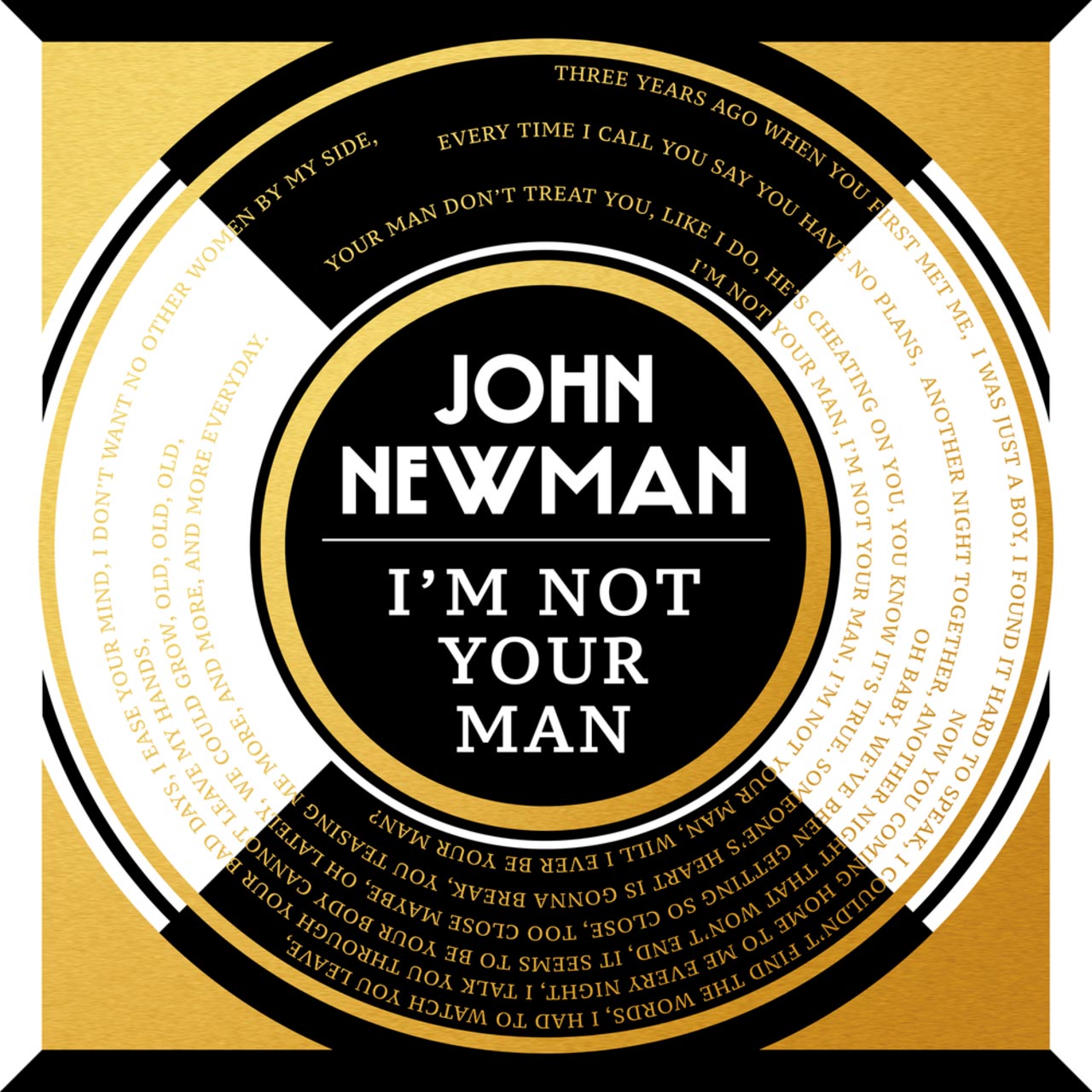 John Newman — I&#039;m Not Your Man cover artwork