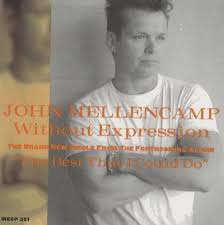 John Mellencamp — Without Expression cover artwork