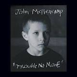 John Mellencamp Trouble No More cover artwork
