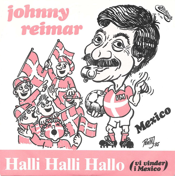 Johnny Reimar — Halli halli hallo (vi vinder i Mexico) cover artwork
