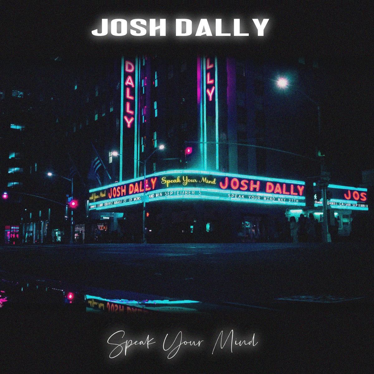 Josh Dally Speak Your Mind cover artwork
