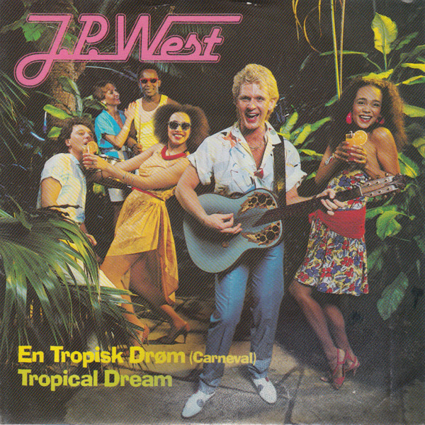 J.P. West En tropisk drøm (carneval) cover artwork