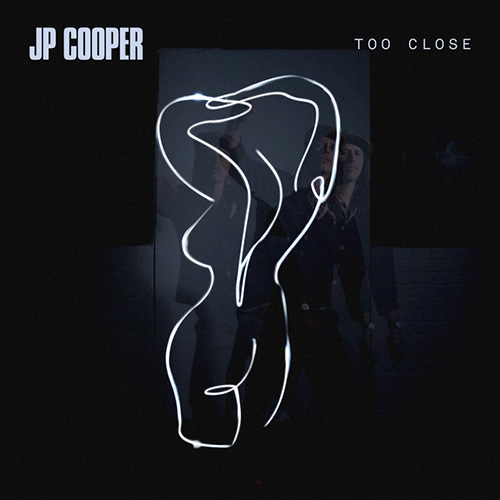 JP Cooper Too Close cover artwork