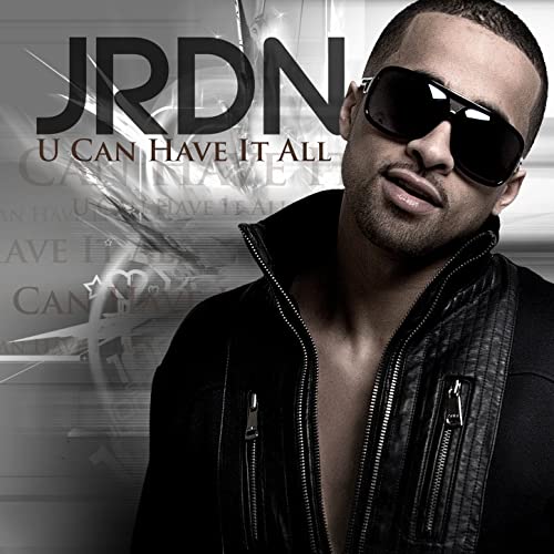 JRDN U Can Have It All cover artwork