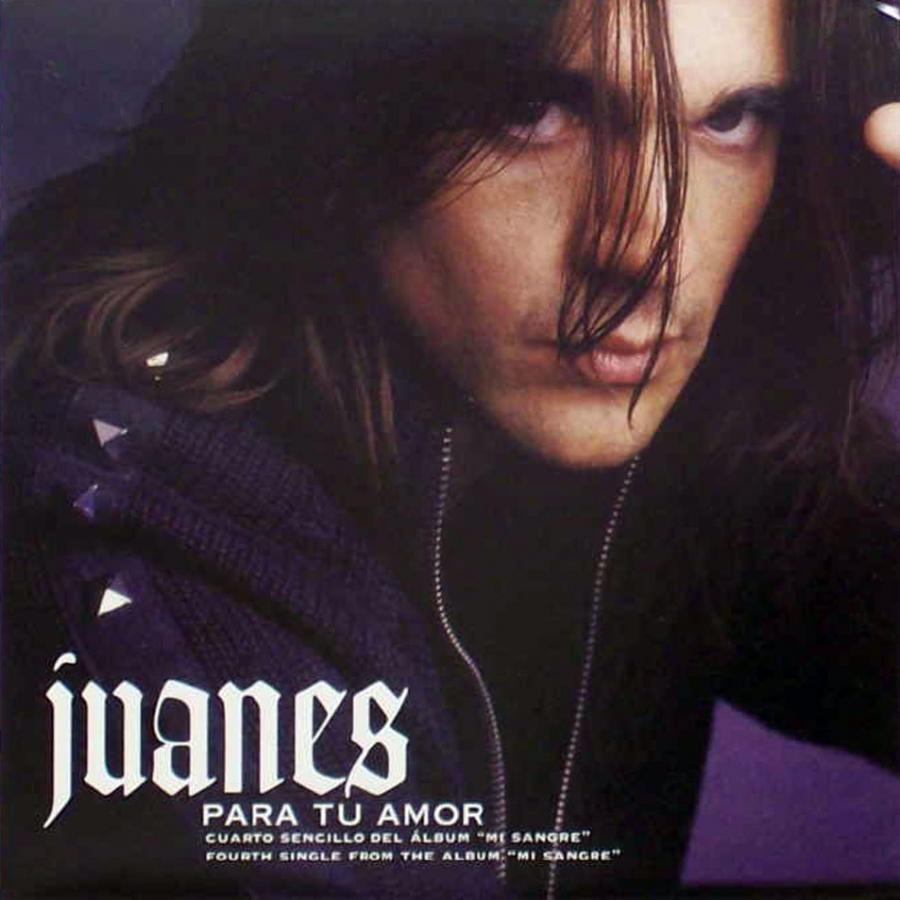 Juanes Para Tu Amor cover artwork