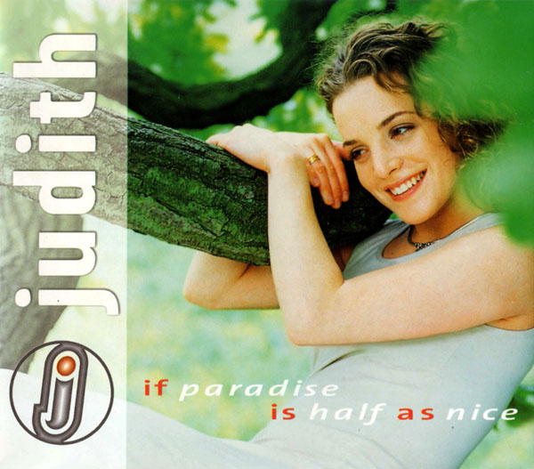 Judith — If Paradise Is Half As Nice cover artwork