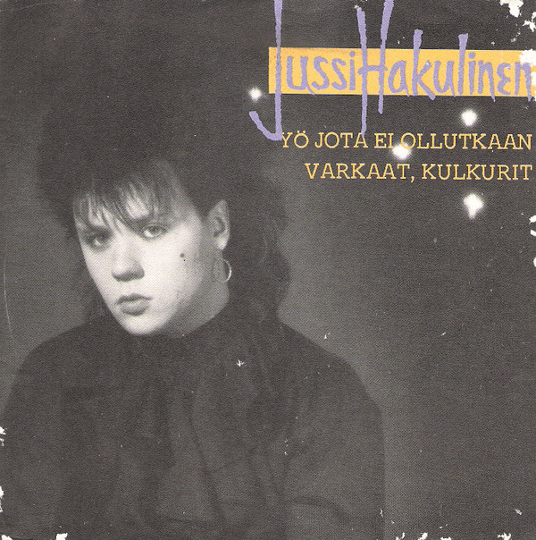 Jussi Hakulinen Yö, jota ei ollutkaan cover artwork